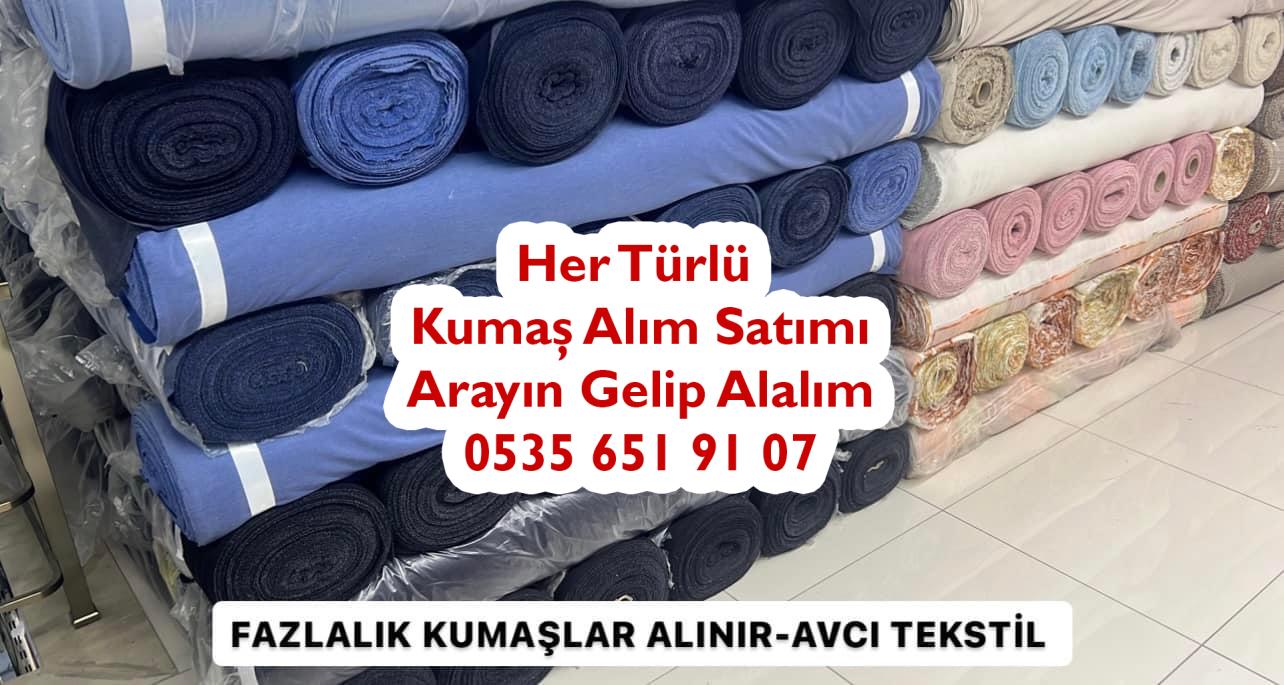 Fazlalık kumaş kime satılır, fazla kumaş alanlar, depoda kalmış fazla kumaşları kim alır, kalan fazla kumaşları satmak istiyorum, parti fazla kumaş alan, stok fazla kumaş alımı yapanlar, fazlalık kumaş alan firma telefonu,